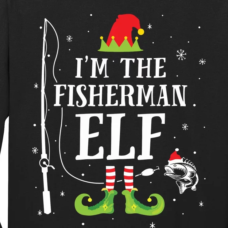 Im The Fisherman Elf Matching Funny Fishing Christmas Xmas Tall Long Sleeve T-Shirt