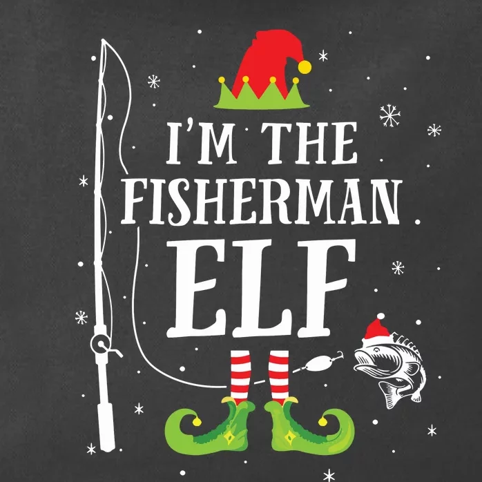 Im The Fisherman Elf Matching Funny Fishing Christmas Xmas Zip Tote Bag