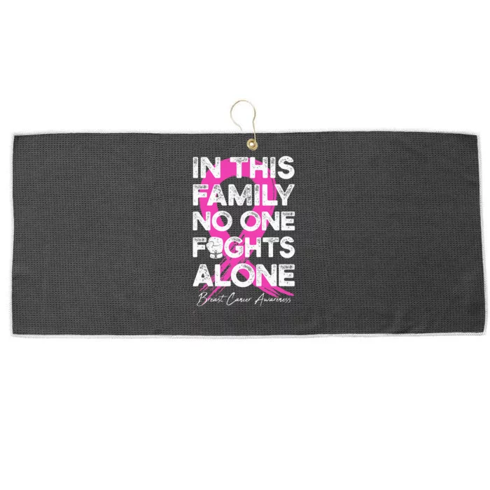 In This Family No One Fight Alone Breast Cancer Warrior Large Microfiber Waffle Golf Towel