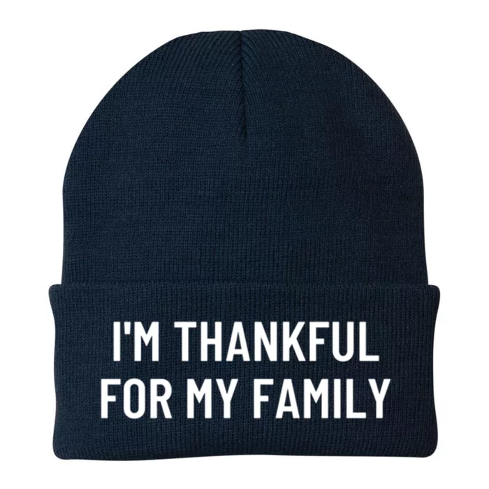 Im Thankful For My Family Great Gift Knit Cap Winter Beanie