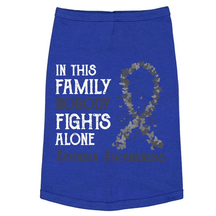 In This Family Nobody Fights Alone Aphasia Gift Doggie Tank