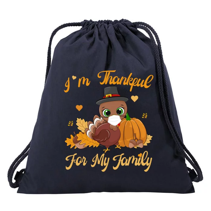 IM Thankful For My Family Pajamas Turkey Thanksgiving Great Gift Drawstring Bag