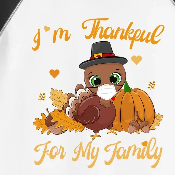 IM Thankful For My Family Pajamas Turkey Thanksgiving Great Gift Toddler Fine Jersey T-Shirt