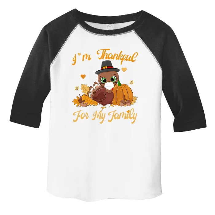 IM Thankful For My Family Pajamas Turkey Thanksgiving Great Gift Toddler Fine Jersey T-Shirt