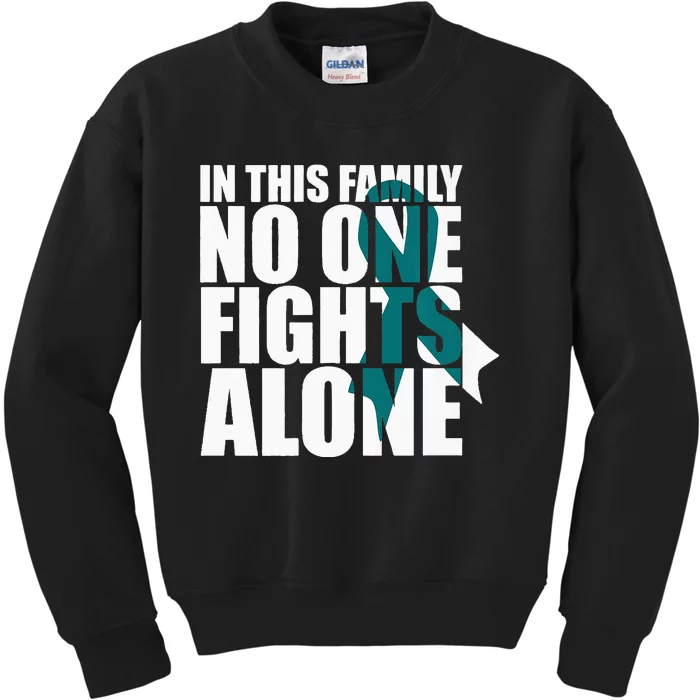 In This Family No One Fights AloneCervical Cancer Awareness Kids Sweatshirt