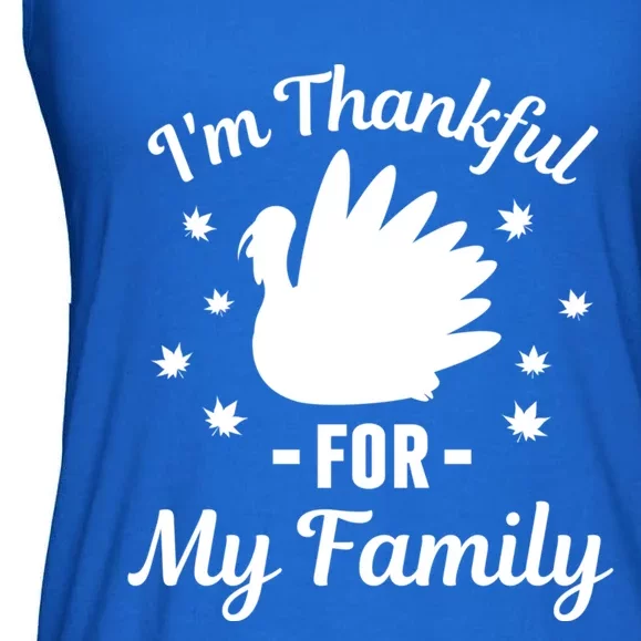 IM Thankful For My Family Thanksgiving Christmas Every Day Gift Ladies Essential Flowy Tank