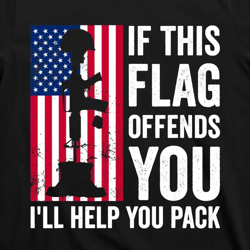 If This Flag Offends You I'll Help You Pack Veteran USA Flag T-Shirt