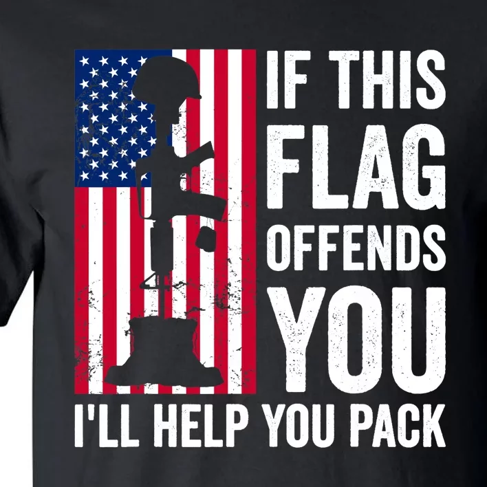 If This Flag Offends You I'll Help You Pack Veteran USA Flag Tall T-Shirt