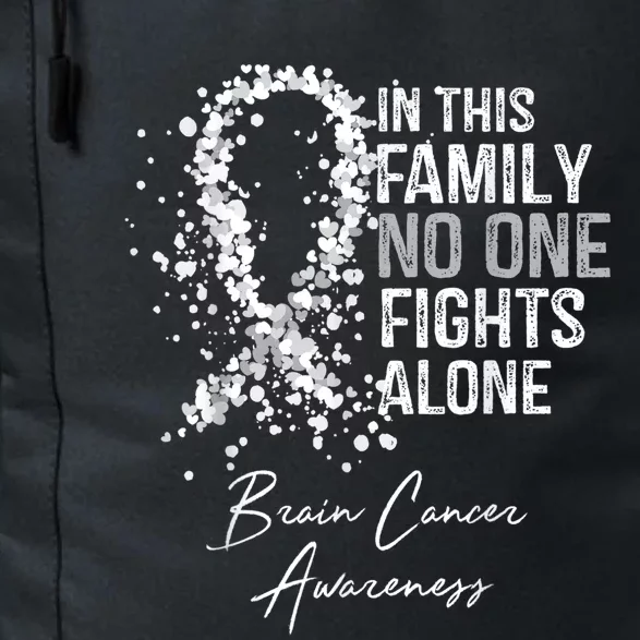 In This Family No One Fights Alone Gift Brain Cancer Daily Commute Backpack