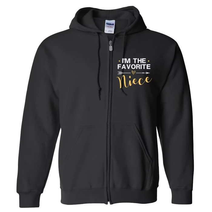 I'm the Favorite Niece Funny Niece Saying Colored Heart Full Zip Hoodie