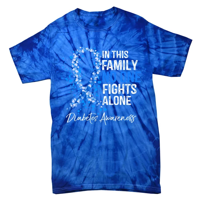 In This Family No One Fights Alone Gift Diabetes Awareness Gift Tie-Dye T-Shirt