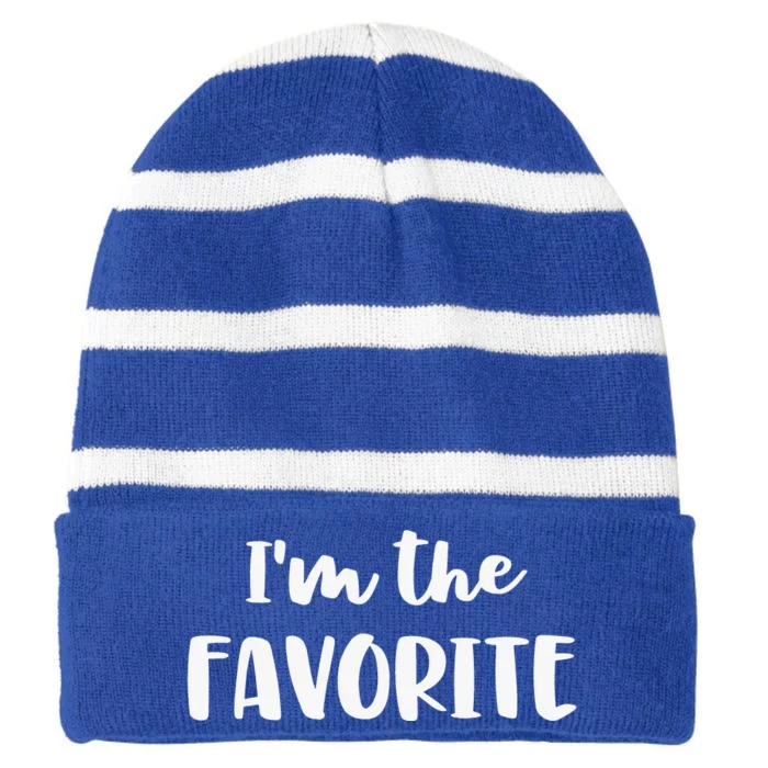 I'm The Favorite Sarcastic Siblings Mom Joke Striped Beanie with Solid Band