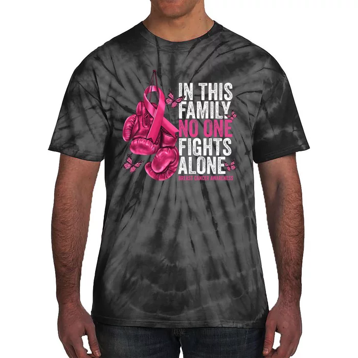 In This Family No One Fight Alone Breast Cancer Awareness Tie-Dye T-Shirt