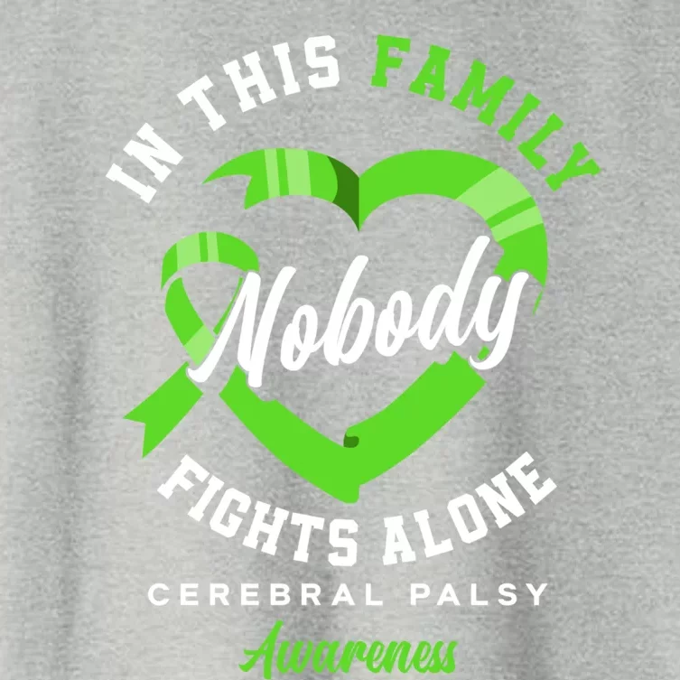 In This Family Nobody Fights Alone Cerebral Palsy Awareness Gift Women's Crop Top Tee