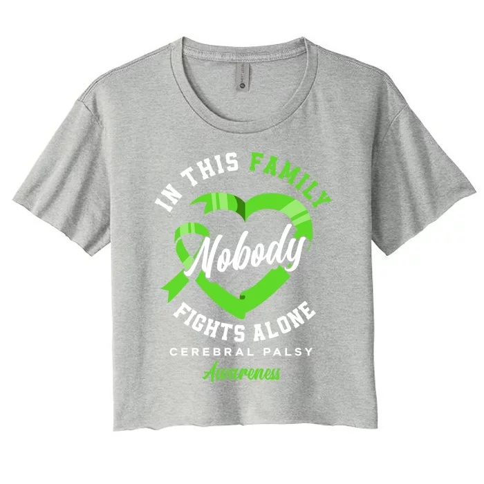 In This Family Nobody Fights Alone Cerebral Palsy Awareness Gift Women's Crop Top Tee