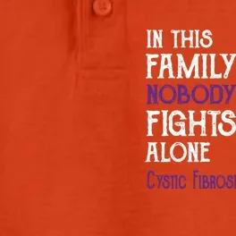 In This Family Nobody Fights Alone Cystic Fibrosis Cool Gift Dry Zone Grid Performance Polo