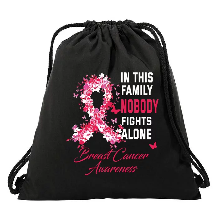 In This Family Nobody Fights Alone Breast Cancer Awareness Drawstring Bag