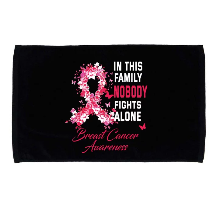 In This Family Nobody Fights Alone Breast Cancer Awareness Microfiber Hand Towel