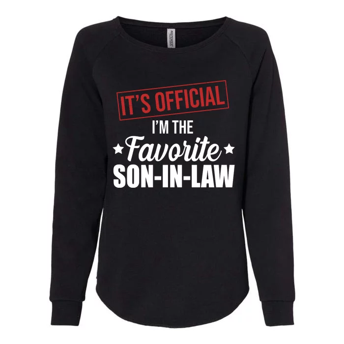 Im The Favorite Son In Law Funny Gift Womens California Wash Sweatshirt