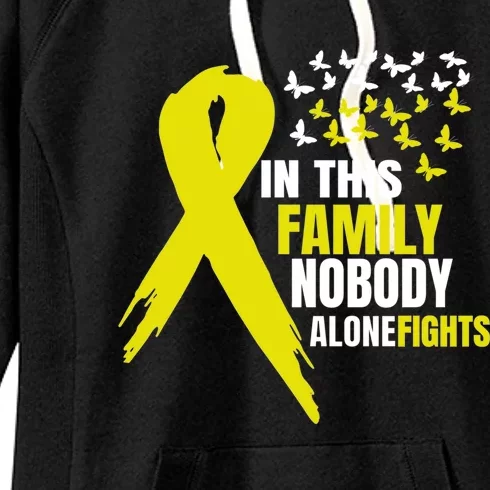 In This Family Nobody Fights Alone Bone Cancer Awareness Meaningful Gift Women's Fleece Hoodie