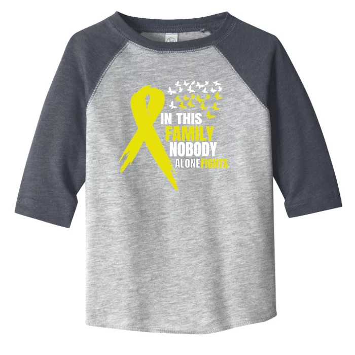 In This Family Nobody Fights Alone Bone Cancer Awareness Meaningful Gift Toddler Fine Jersey T-Shirt