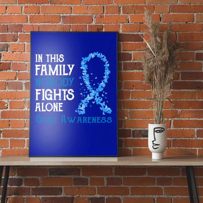 In This Family Nobody Fights Alone Gout Gift Poster