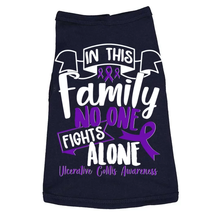 In This Family No One Fights Alone Ulcerative Colitis Awareness Doggie Tank