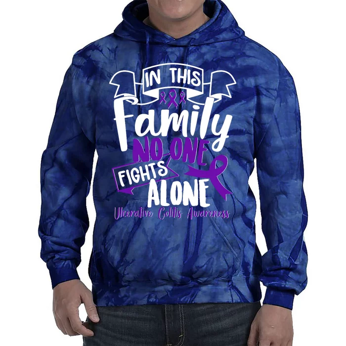 In This Family No One Fights Alone Ulcerative Colitis Awareness Tie Dye Hoodie