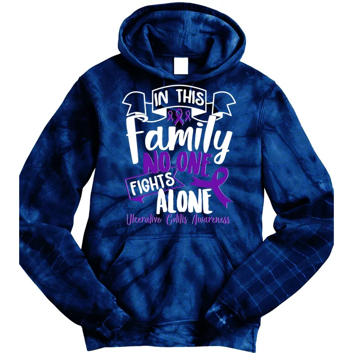 In This Family No One Fights Alone Ulcerative Colitis Awareness Tie Dye Hoodie