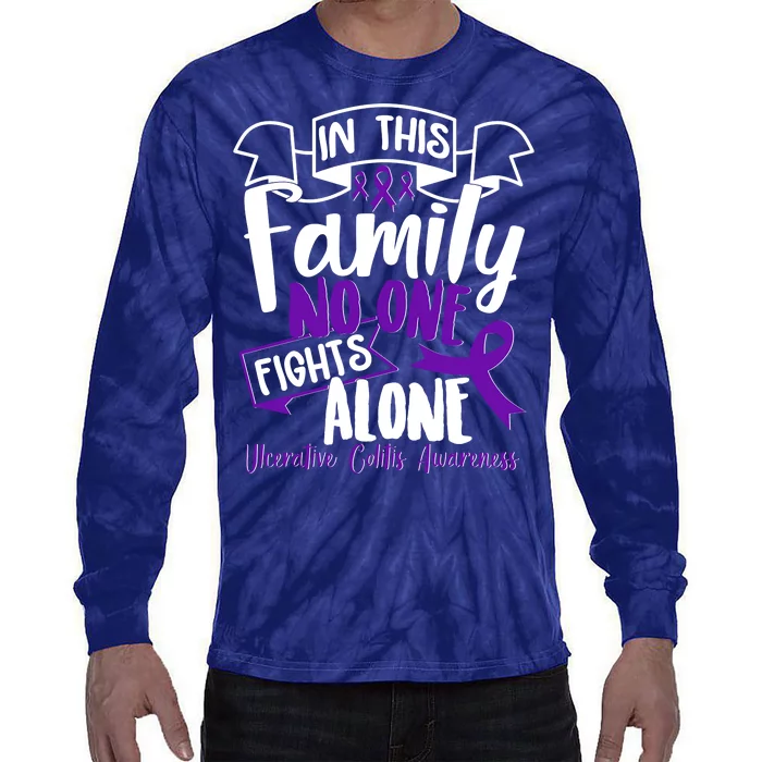 In This Family No One Fights Alone Ulcerative Colitis Awareness Tie-Dye Long Sleeve Shirt