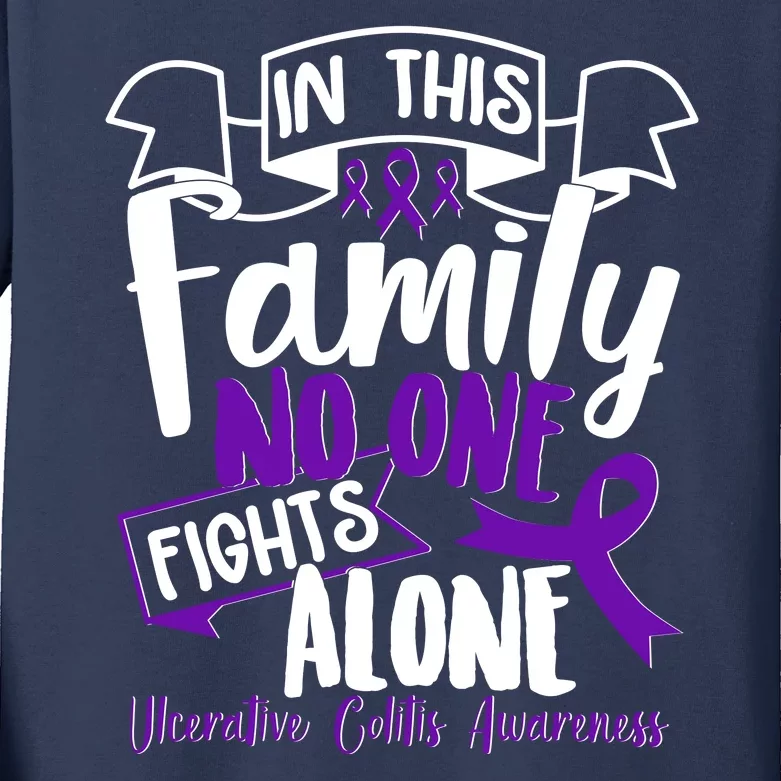 In This Family No One Fights Alone Ulcerative Colitis Awareness Kids Long Sleeve Shirt