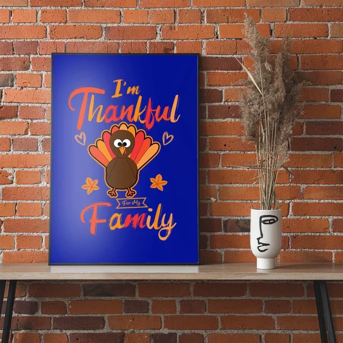 IM Thankful For Wishing My Big Family A Birthday Cute Gift Poster