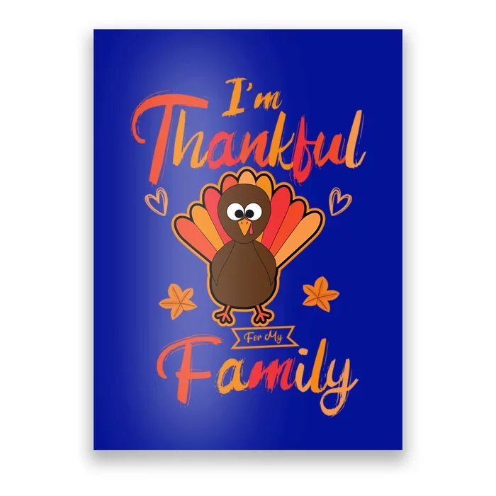 IM Thankful For Wishing My Big Family A Birthday Cute Gift Poster