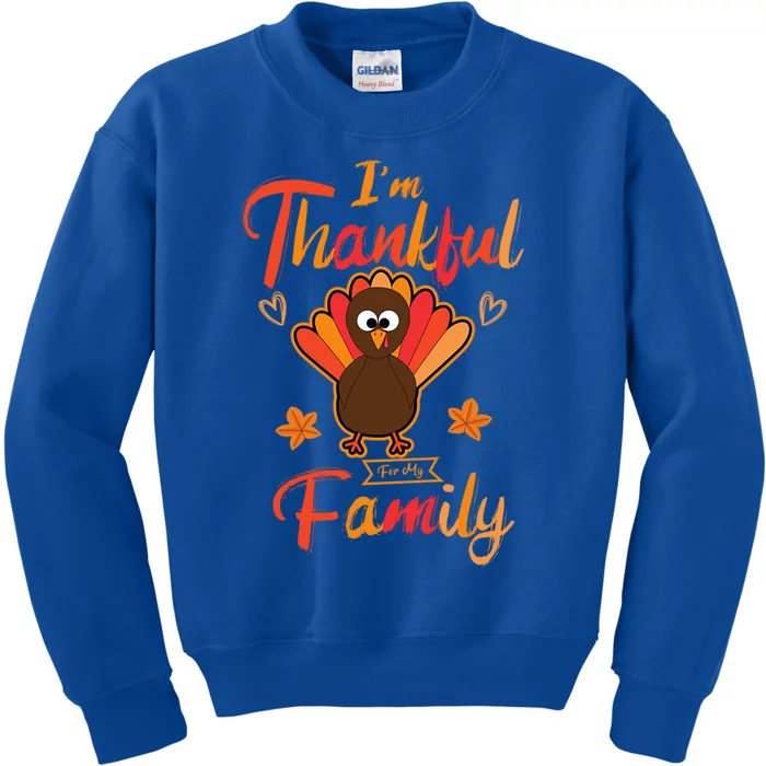 IM Thankful For Wishing My Big Family A Birthday Cute Gift Kids Sweatshirt