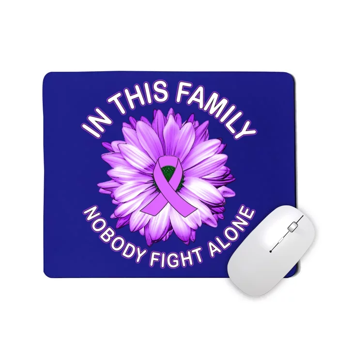 In This Family Nobody Fights Alone Hodgkins Lymphoma Gift Mousepad