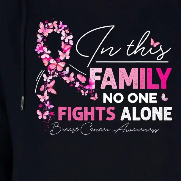 In This Family No One Fight Alone Breast Cancer Awareness Womens Funnel Neck Pullover Hood