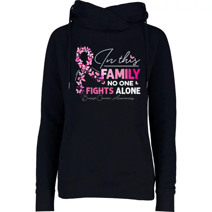 In This Family No One Fight Alone Breast Cancer Awareness Womens Funnel Neck Pullover Hood