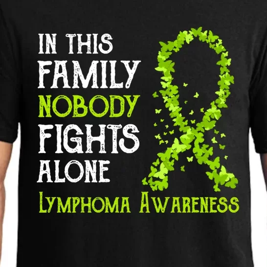 In This Family Nobody Fights Alone Lymphoma Great Gift Pajama Set