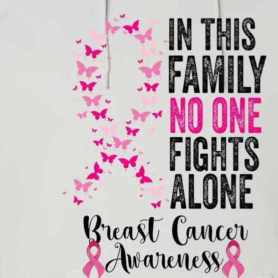 In This Family No One Fight Alone Breast Cancer Awareness Performance Fleece Hoodie