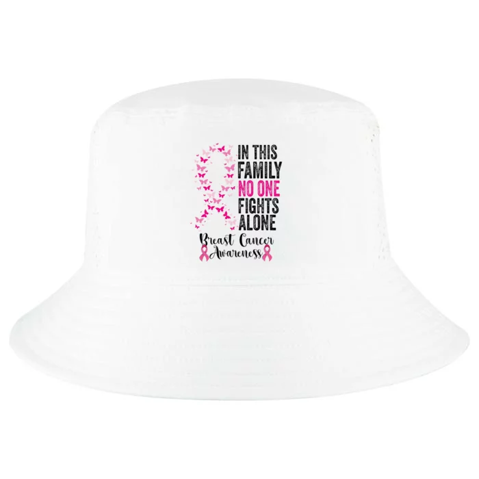 In This Family No One Fight Alone Breast Cancer Awareness Cool Comfort Performance Bucket Hat