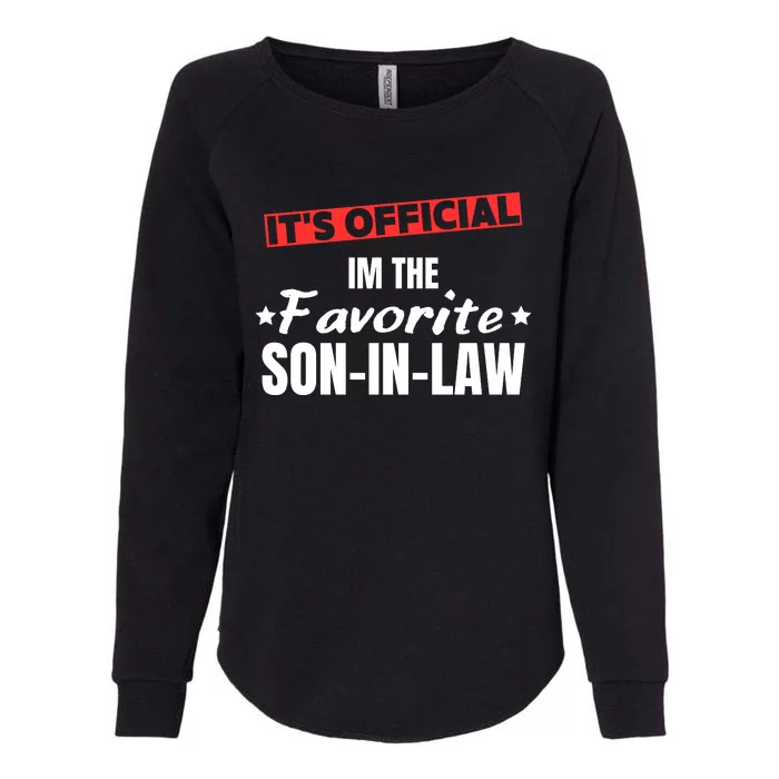 Im The Favorite Son In Law Funny Womens California Wash Sweatshirt