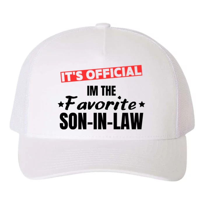 Im The Favorite Son In Law Funny Yupoong Adult 5-Panel Trucker Hat