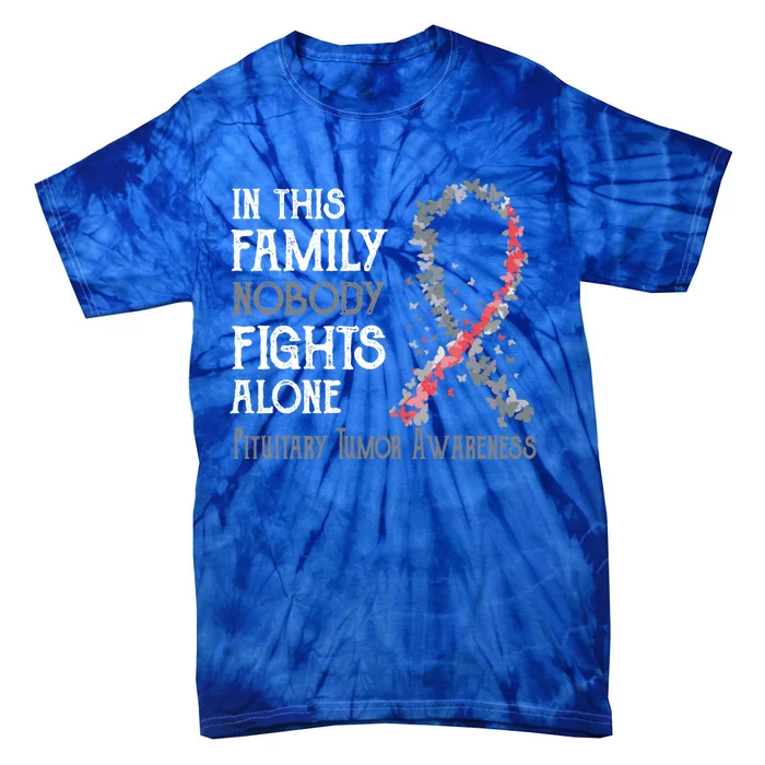 In This Family Nobody Fights Alone Pituitary Tumor Gift Tie-Dye T-Shirt