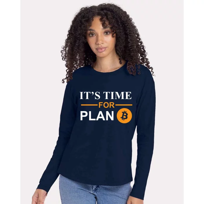 It's Time For Plan B Bitcoin Womens Cotton Relaxed Long Sleeve T-Shirt