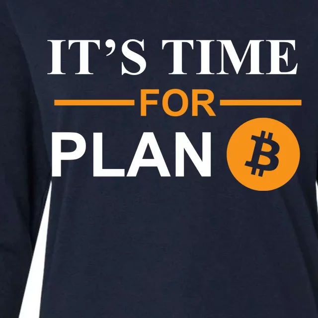 It's Time For Plan B Bitcoin Womens Cotton Relaxed Long Sleeve T-Shirt