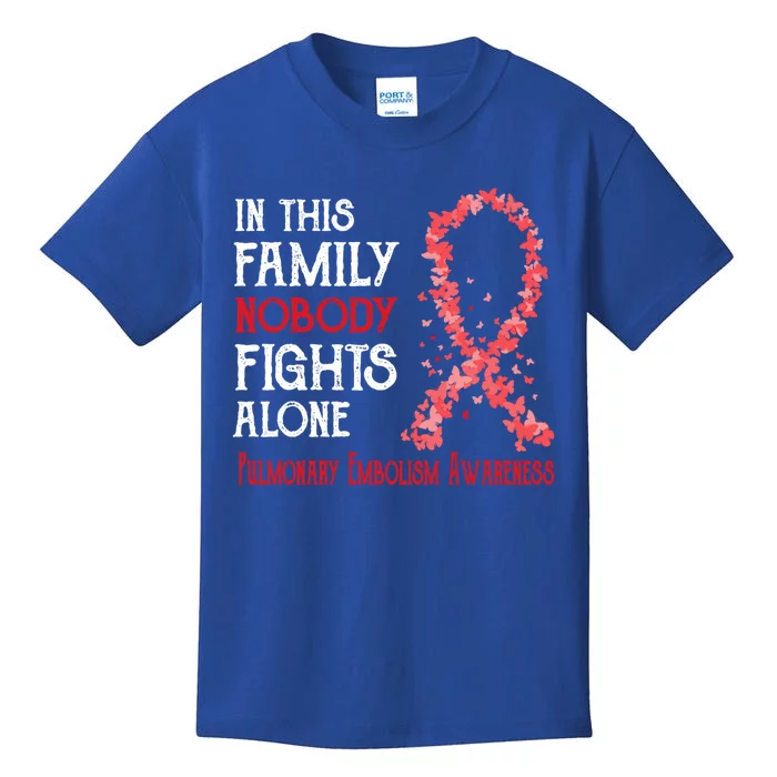 In This Family Nobody Fights Alone Pulmonary Embolism Gift Kids T-Shirt