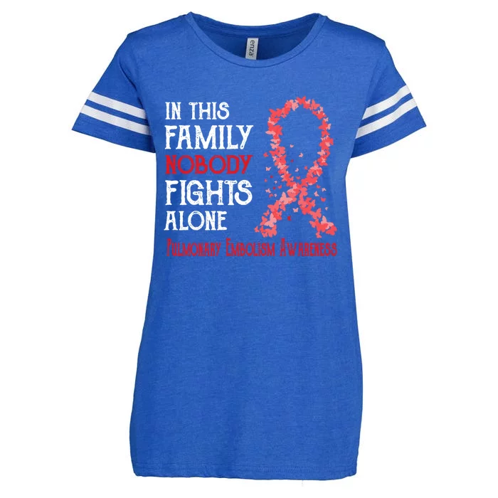 In This Family Nobody Fights Alone Pulmonary Embolism Gift Enza Ladies Jersey Football T-Shirt