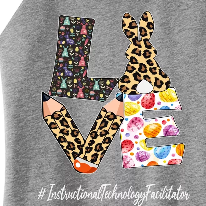 Instructional Technology Facilitator Love Easter Day Leopard Gift Women’s Perfect Tri Rocker Tank