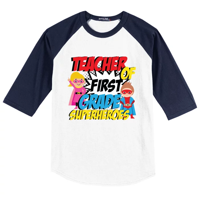 I Teach First Grade Superheroes First Grade Teacher Cool Gift Baseball Sleeve Shirt