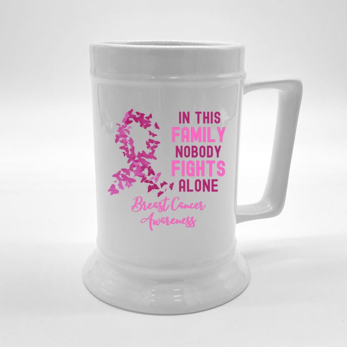 In This Family Nobody Fights Alone Breast Cancer Awareness Cool Gift Front & Back Beer Stein